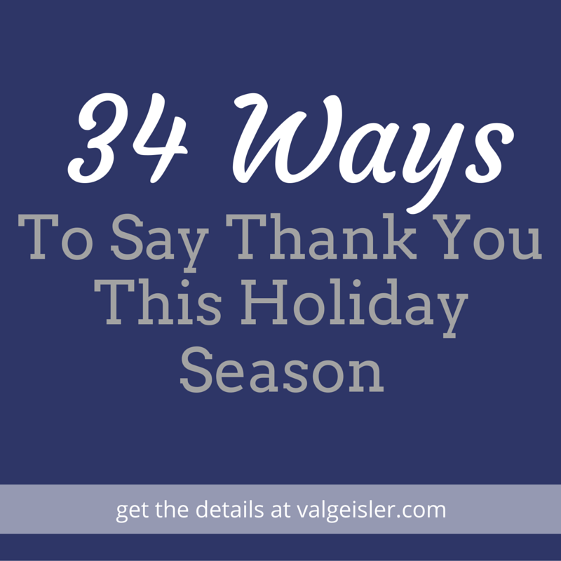 34 ways to say thank you this holiday season 34 ways to say thank you this holiday season