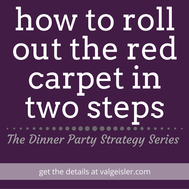rolling out the red carpet Val Geisler